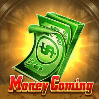Money Coming jili333